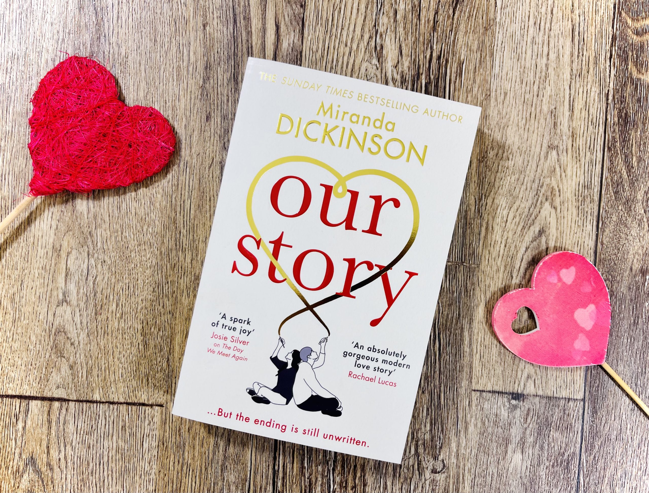 Our story by Miranda Dickinson