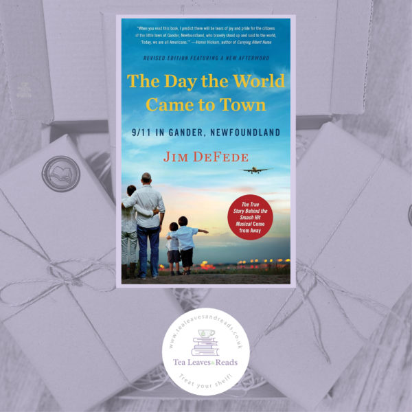 The Day the World Came to Town by Jim Defede