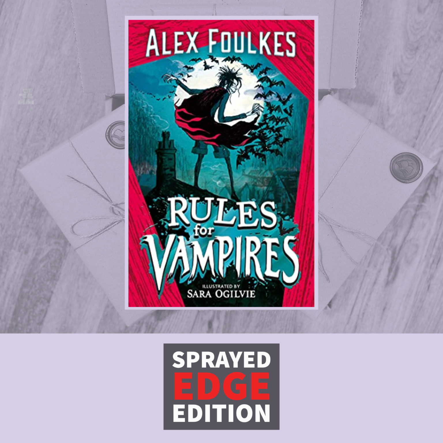 Rules for Vampires by Alex Foulkes with Sprayed Edges Tea Leaves & Reads