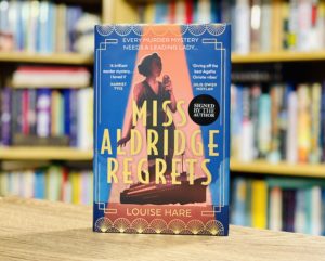 Miss Aldridge Regrets by Louise Hare Hero