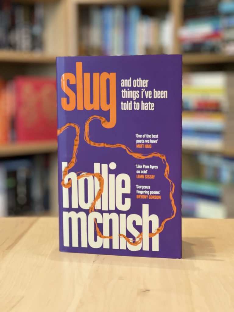 Slug by Hollie Mcnish