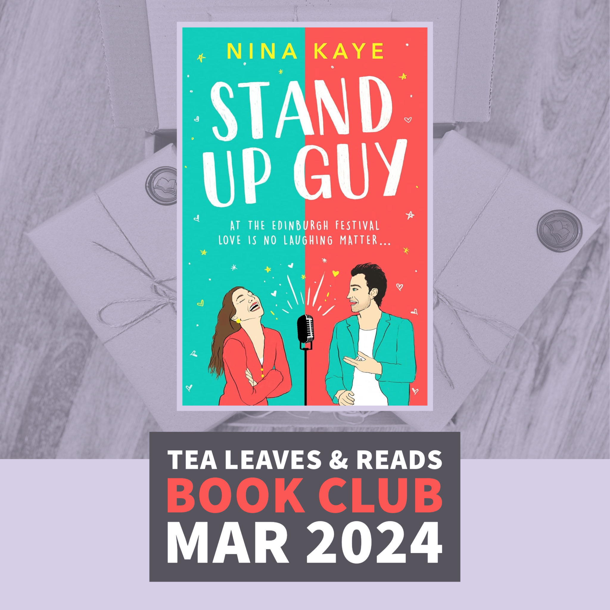 March 2025 Book Club Stand Up Guy by Nina Kaye (Signed by the Author