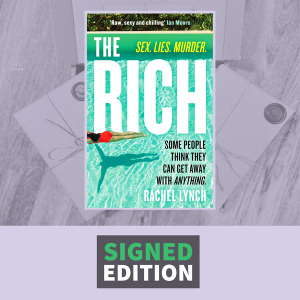 The Rich by Rachel Lynch (Signed by the Author)