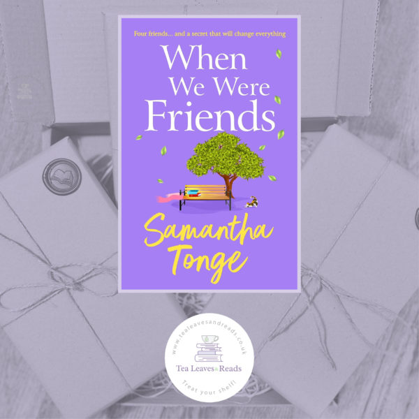 When We Were Friends by Samantha Tonge