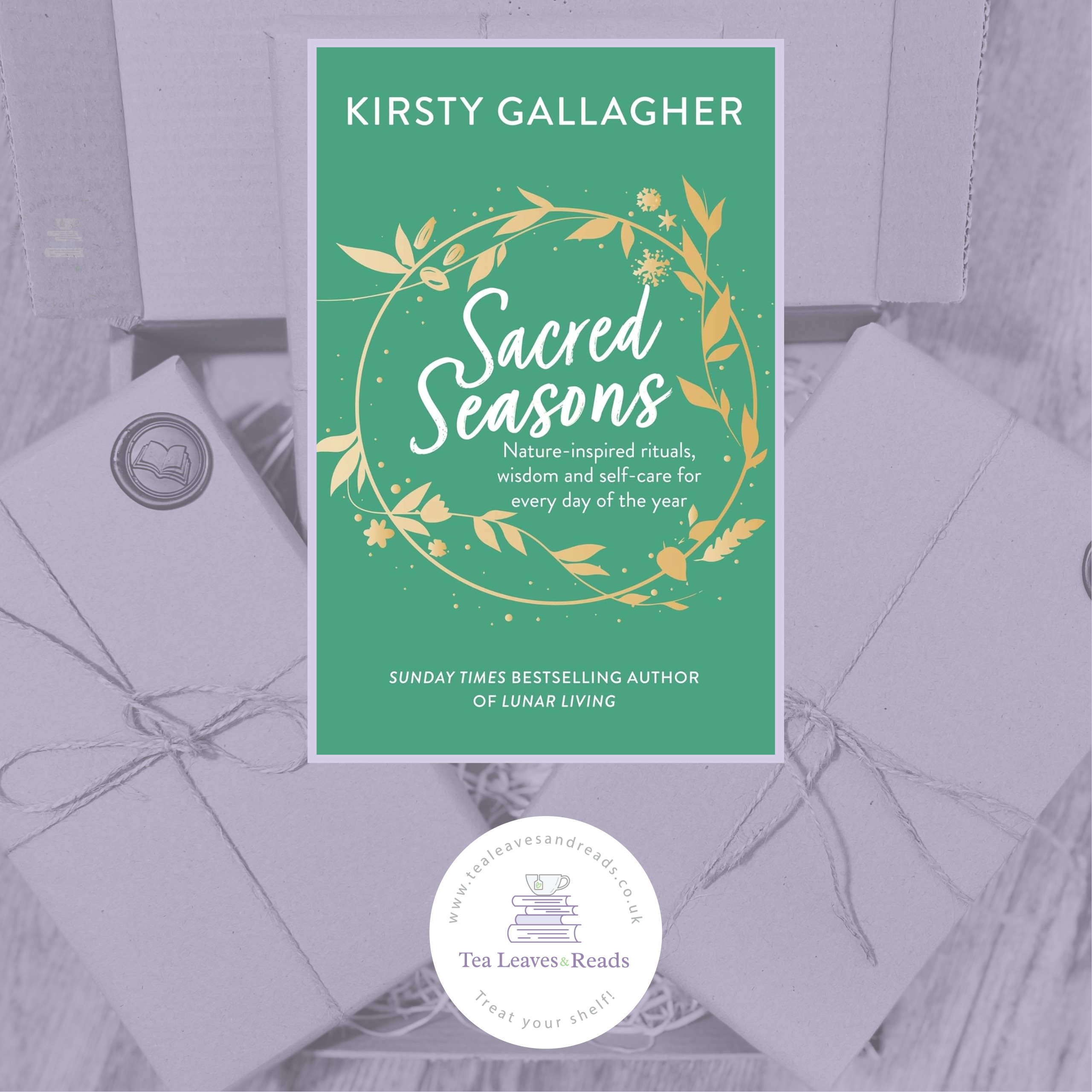 Sacred Seasons by Kirsty Gallagher Tea Leaves & Reads