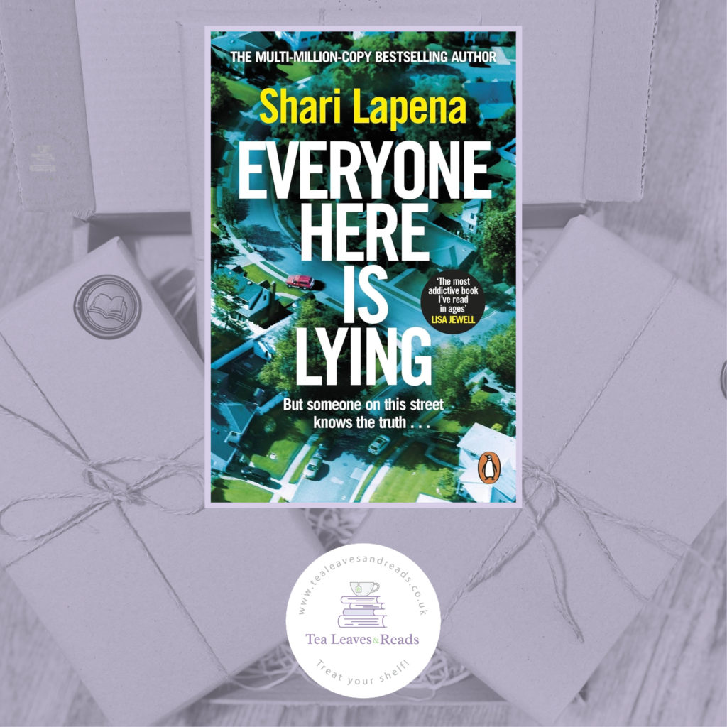 Everyone Here is Lying by Shari Lapena Tea Leaves & Reads