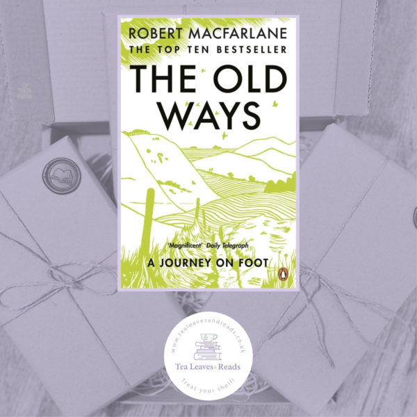 The Old Ways by Robert Macfarlane
