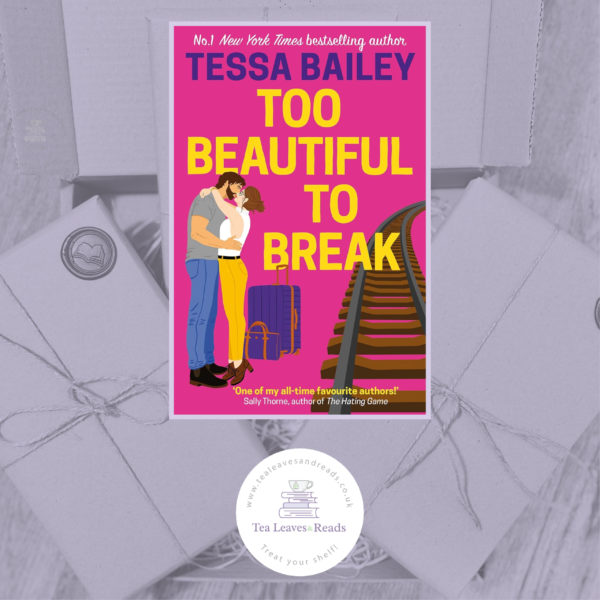 Too Beautiful to Break by Tessa Bailey