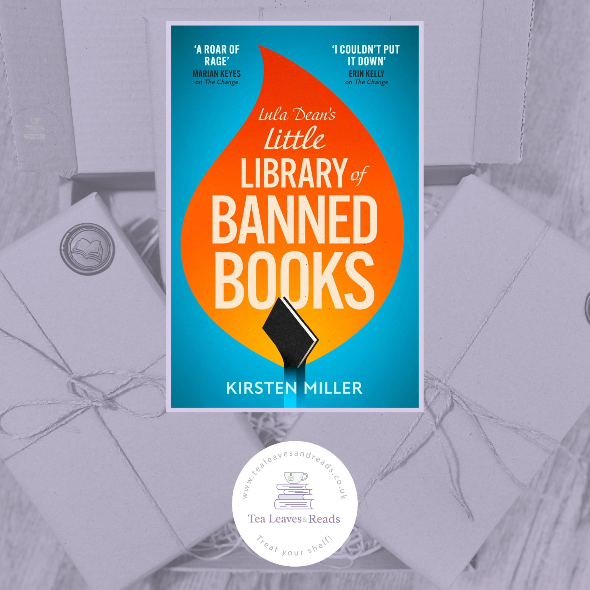 Lula Dean’s Little Library of Banned Books by Kirsten Miller Tea Leaves & Reads