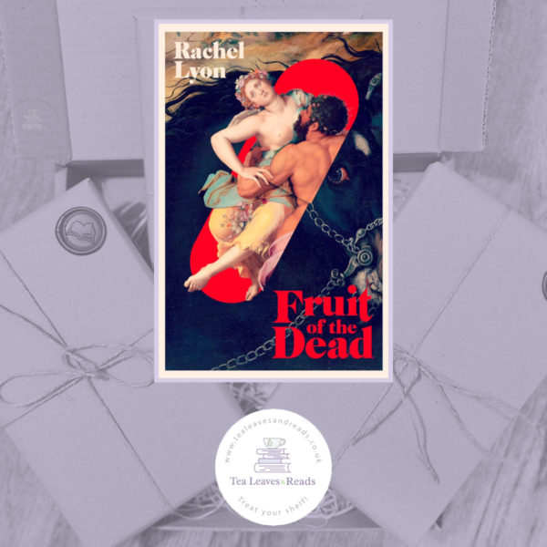 Fruit of the Dead by Rachel Lyon