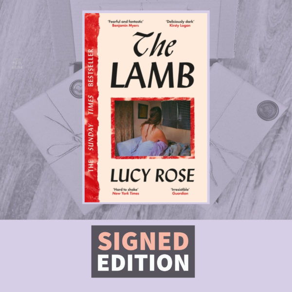 The Lamb by Lucy Rose (Signed Paperback)