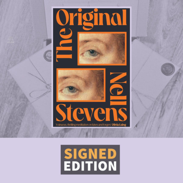The Original by Nell Stevens (Signed by the Author)