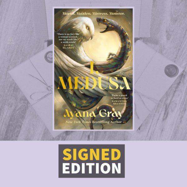 I, Medusa by Ayana Gray (Signed Bookplate Edition)