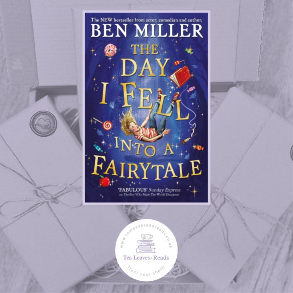 The Day I Fell Into A Fairytale by Ben Miller