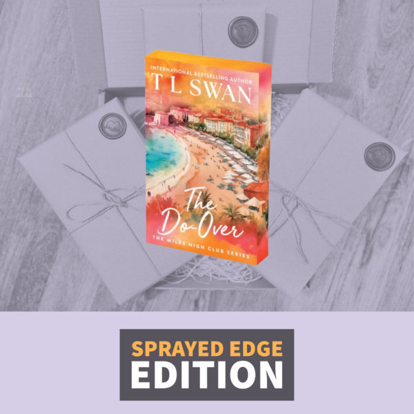 The Do-Over by T L Swan (Sprayed Edge Paperback) Book 4 in The Miles High Club