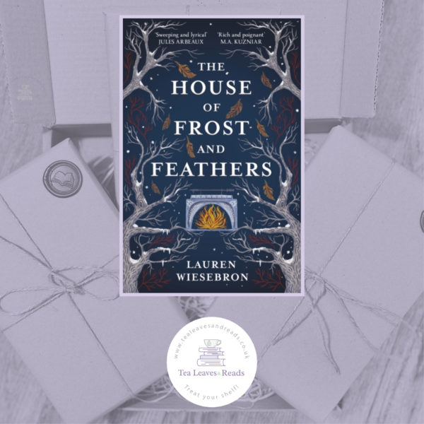 The House of Frost and Feathers by Lauren Wiesebron