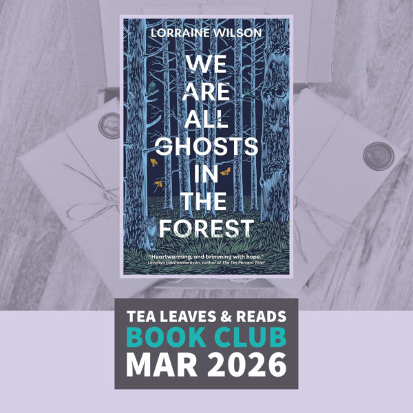 March Book Club - We Are All Ghosts in the Forest by Lorraine Wilson (Signed by the Author)