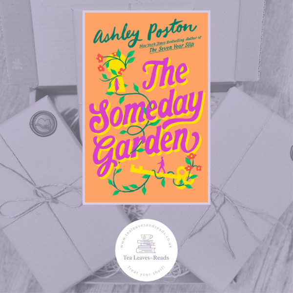 The Someday Garden by Ashley Poston
