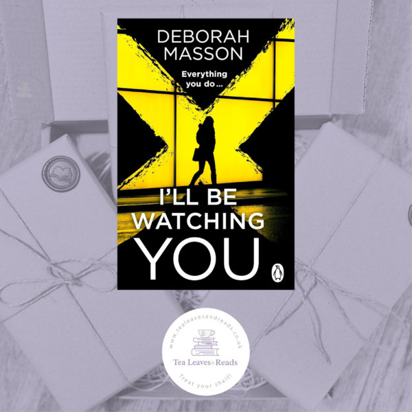 I'll be Watching You by Deborah Masson