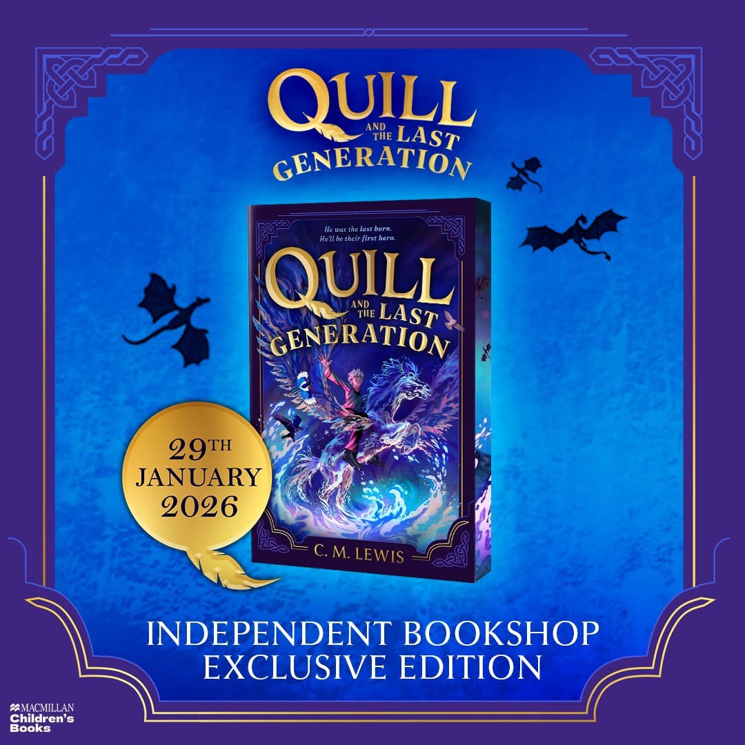 Quill and the Last Generation by C.M Lewis (Independent Bookshop Edition) - Image 2