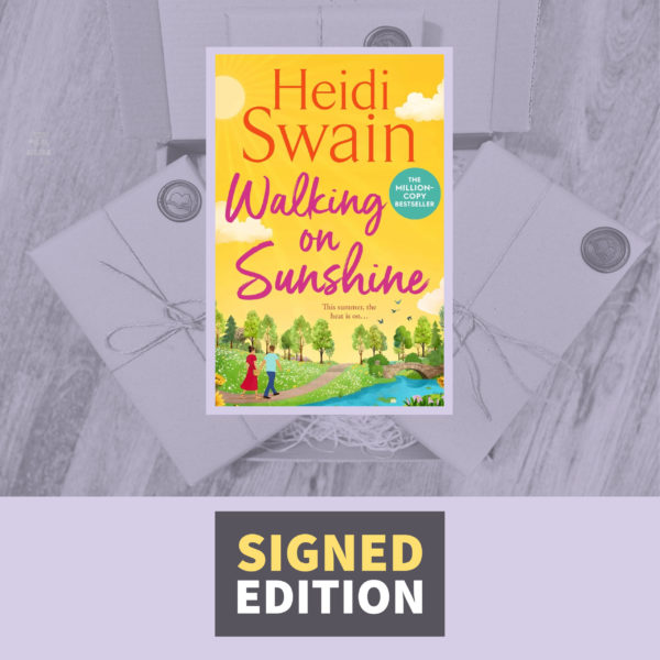 Walking on Sunshine by Heidi Swain (Signed by the Author)