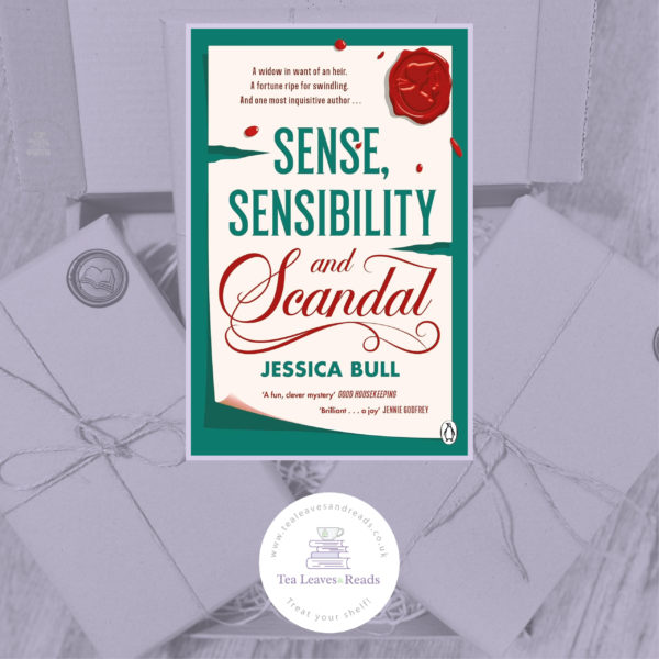 Sense, Sensibility and Scandal by Jessica Bull