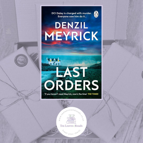 Last Orders by Denzil Meyrick (DCI Daley Thrillers Book 12)