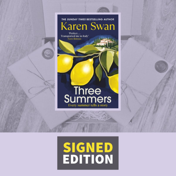 Three Summers by Karen Swan (Signed by the Author)