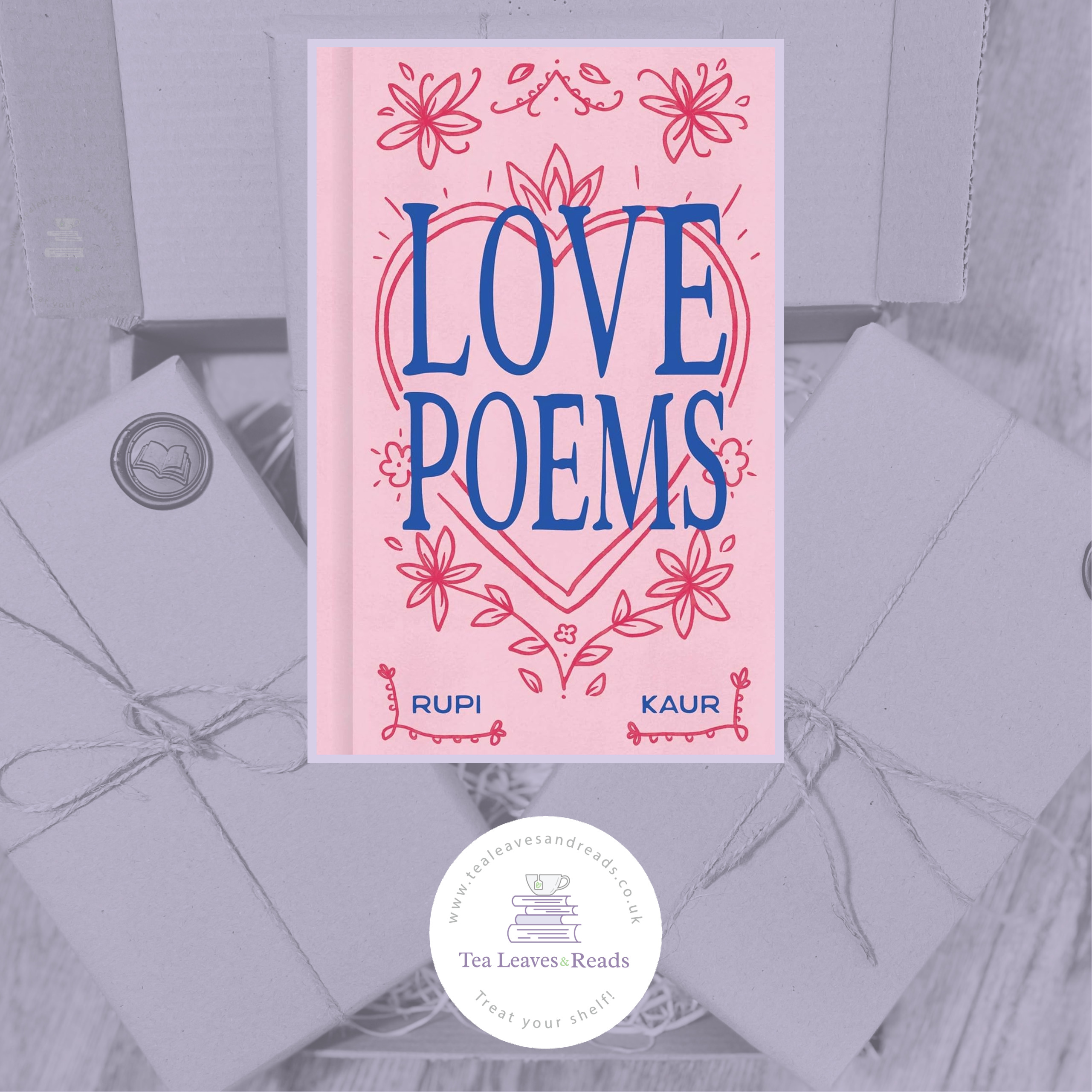 Love Poems by Rupi Kaur