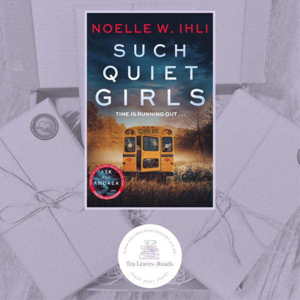 Such Quiet Girls by Noelle W. Ihli