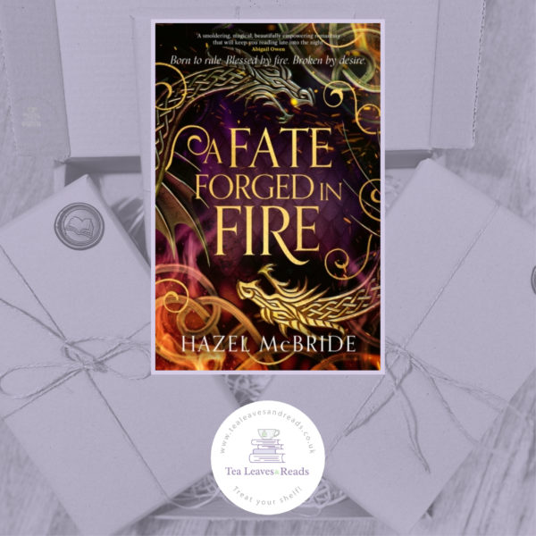A Fate Forged in Fire by Hazel McBride
