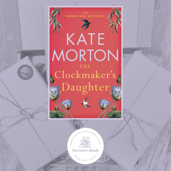 The Clockmaker's Daughter by Kate Morton