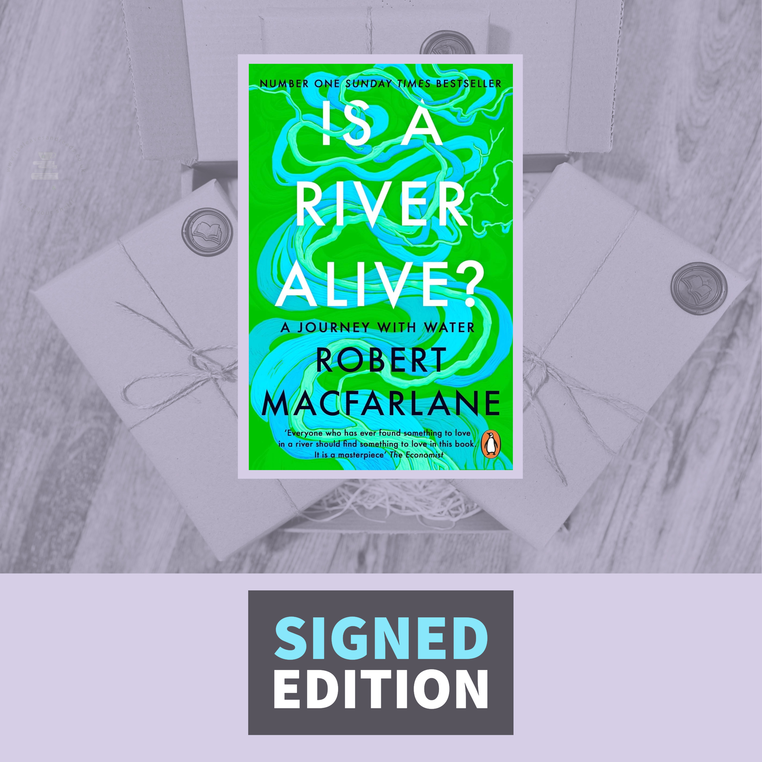 Is A River Alive by Robert Macfarlane (Signed Paperback Edition)