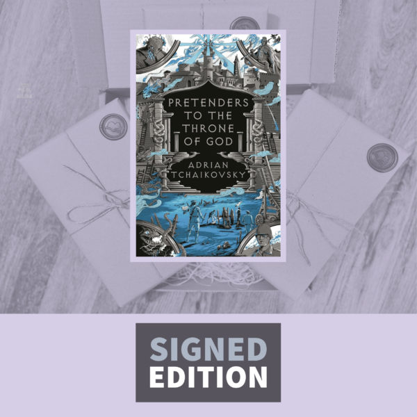 Pretenders to the Throne of God Adrian Tchaikovsky (Signed Edition) The Tyrant Philosophers Book Four