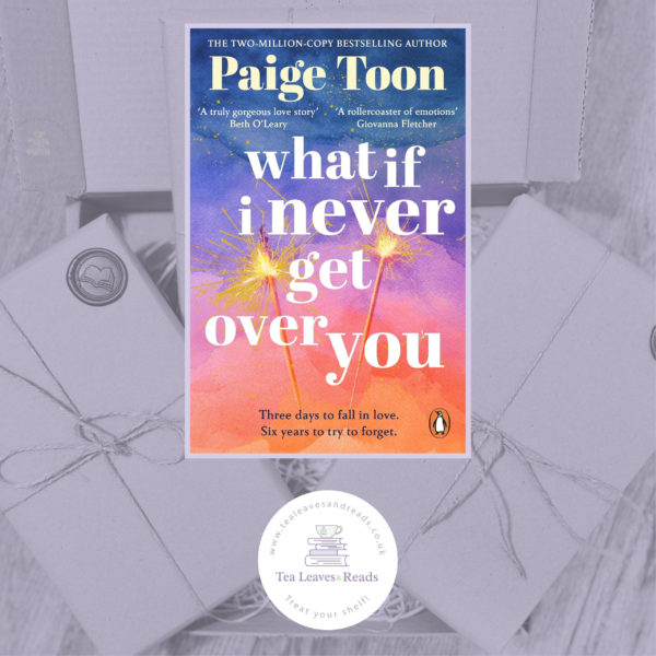 What If I Never Get Over You by Paige Toon