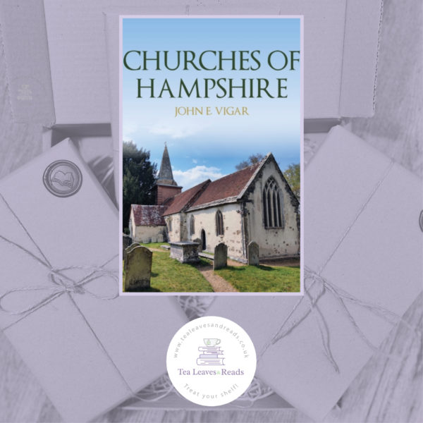 Churches of Hampshire by John E.Vigar