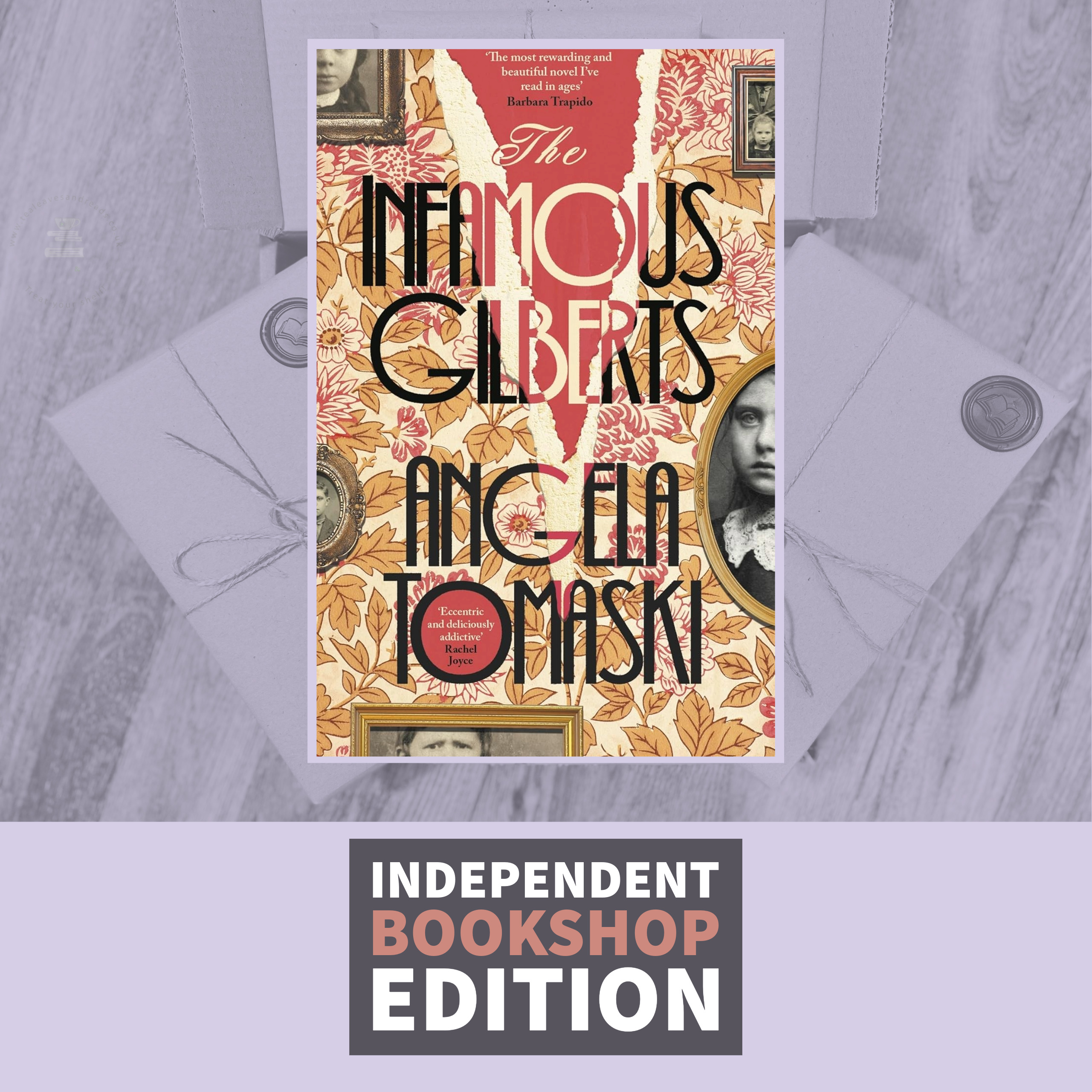 The Infamous Gilberts by Angela Tomaski (Signed Independent Bookshop Exclusive Edition with Sprayed Edges)