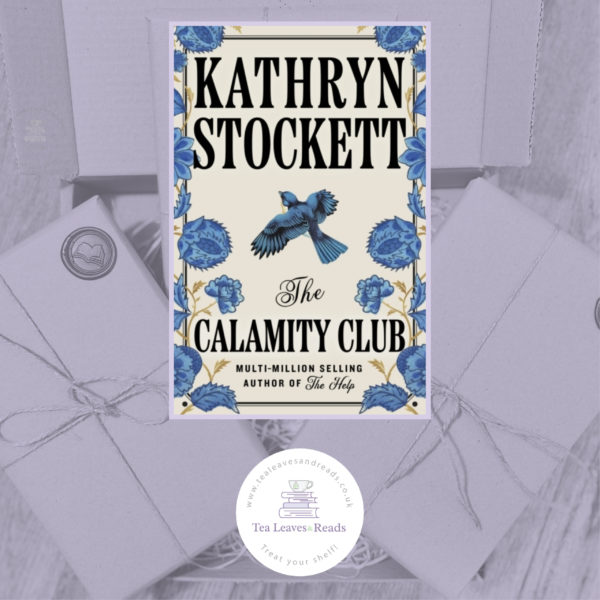 The Calamity Club by Kathryn Stockett