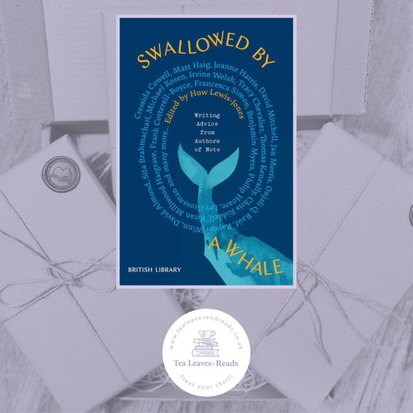 Swallowed by a Whale: Writing Advice from Authors of Note Edited by Huw Lewis-Jones