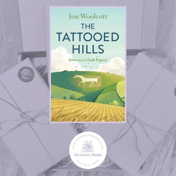 The Tattooed Hills: Journeys to Chalk Figures by Jon Woolcott
