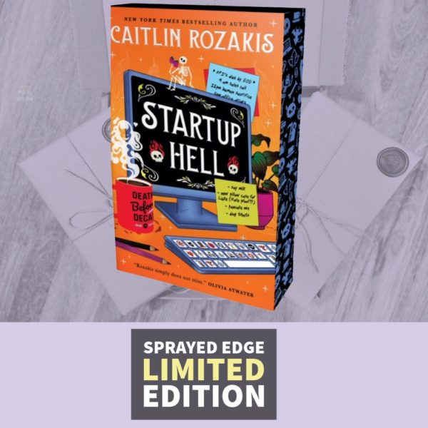 Startup Hell Caitlin Rozakis (Sprayed Edge Edition)