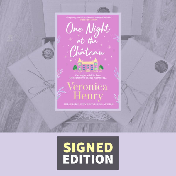 One Night at the Chateau by Veronica Henry (Signed by the Author)
