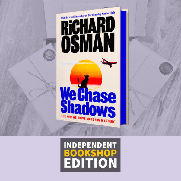 We Chase Shadows by Richard Osman (We Solve Murders Book Two) Signed Independent Bookshop Edition