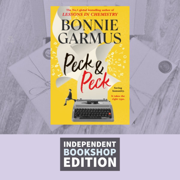 Peck & Peck by Bonnie Garmus (Signed Independent Bookshop Edition)