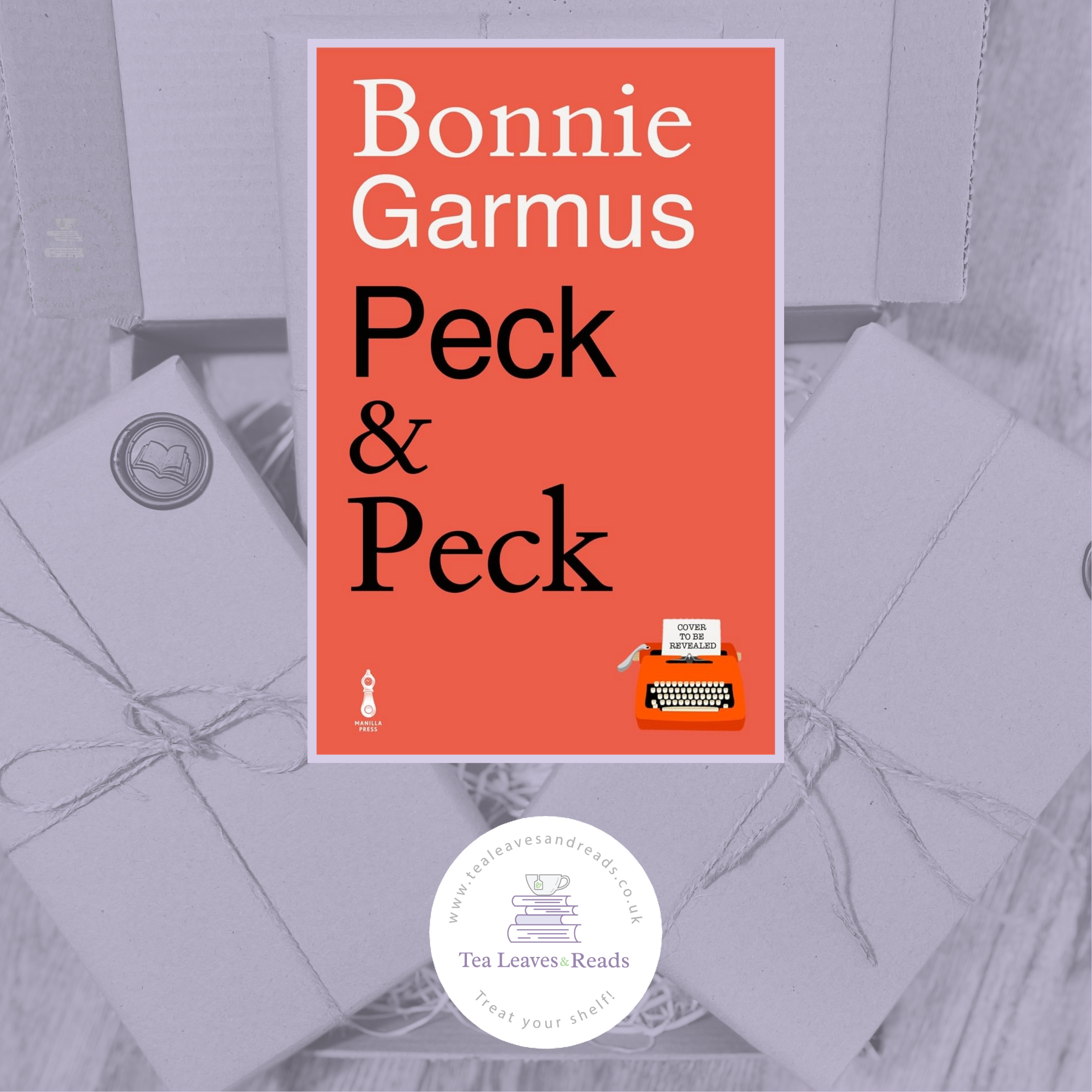 Peck & Peck by Bonnie Garmus