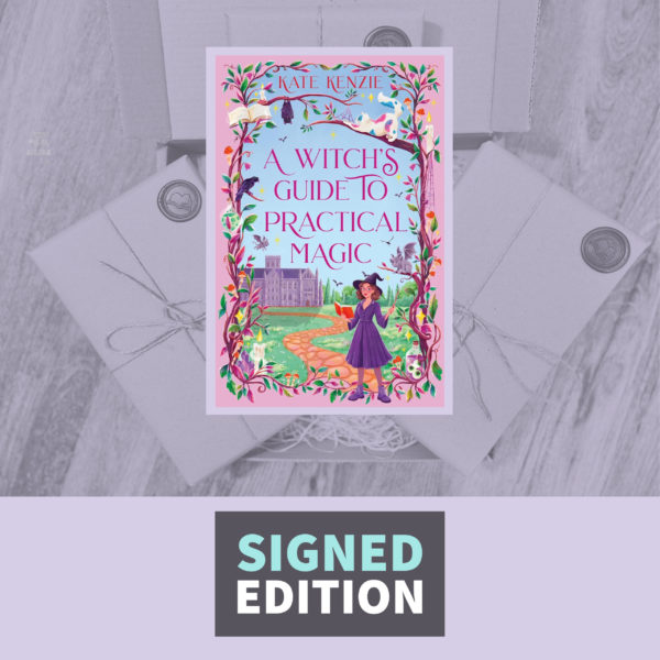 A Witch's Guide to Practical Magic by Kate Kenzie (Cackleshore Academy 1) (Signed by the Author)