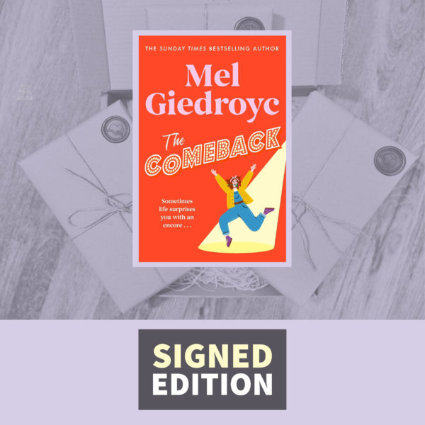 The Comeback by Mel Giedroyc (Signed Edition)