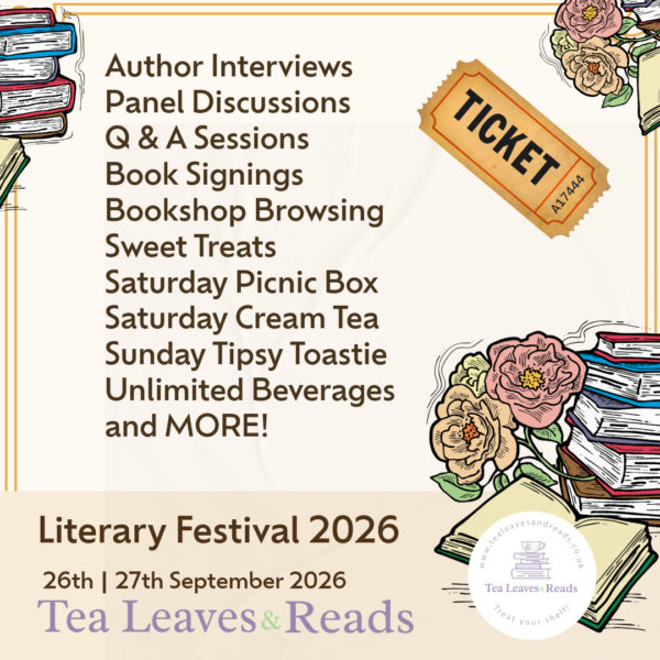Tea Leaves & Reads Literary Festival - 26th & 27th September 2026 Event Tickets