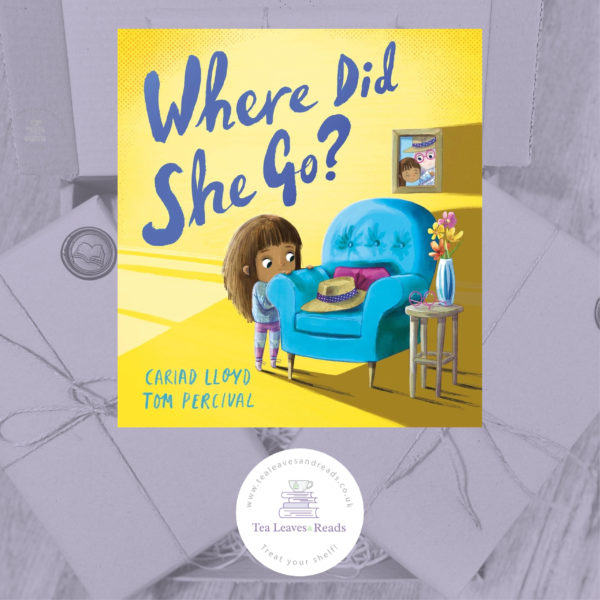 Where Did She Go by Cariad Lloyd & Tom Percival
