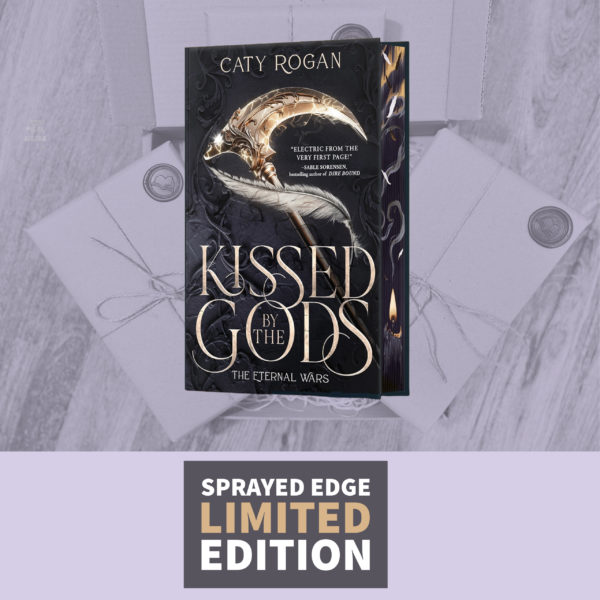 Kissed by the Gods by Caty Rogan (Sprayed Edge Collectors Edition)